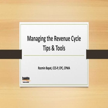 Managing the Revenue Cycle Tips & Tools