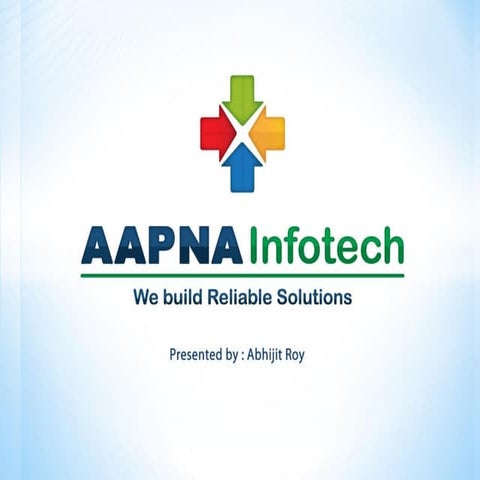 Aapna Infotech - A web development company- Corporate Presentation