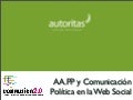 Administraciones Públicas y Comunicación Política en la Web Social