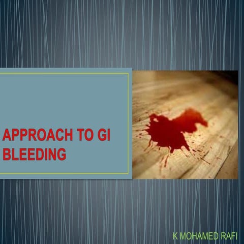An Approach to Gastrointestinal Bleeding