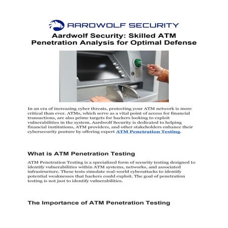 Aardwolf Security_ Skilled ATM Penetration Analysis for Optimal Defense.docx