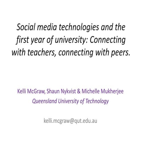 AARE 2014 - Social media technologies and the first year of university