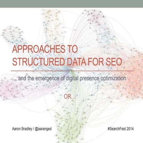 Approaches to Structured Data for SEO