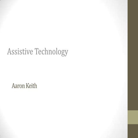 Assistive Technology Presentation