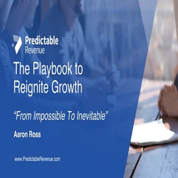 Aaron Ross - The playbook to (re)igniting growth