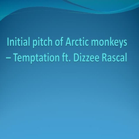 arctic monkeys original pitch