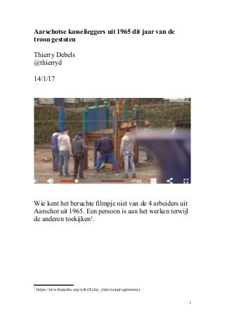 Aarschotse kasseileggers uit 1965 van de troon gestoten