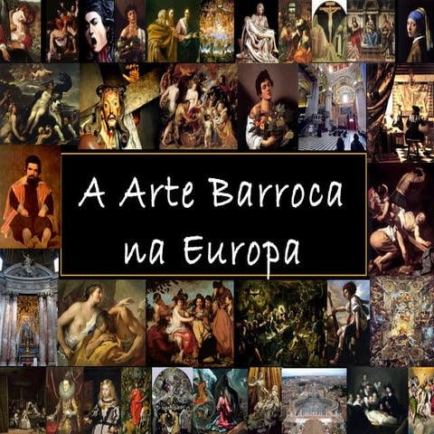 8o Ano- A Arte Barroca na Europa | PPT