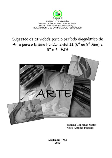 A arte em meio ao belo e ao feio.