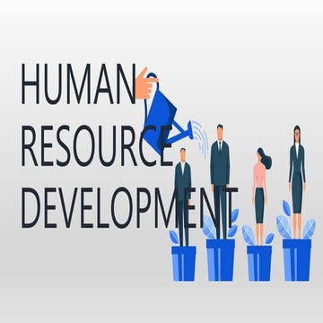 HUMAN RESOURCE DEVELOPMENT