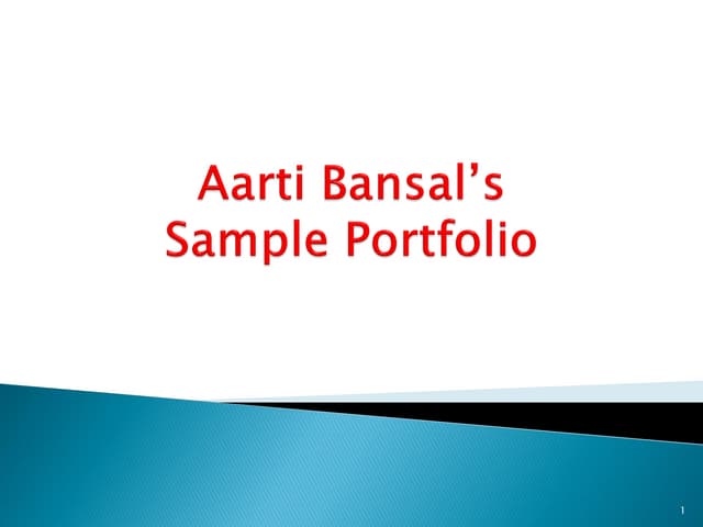 Aarti Bansals Sample Portfolio