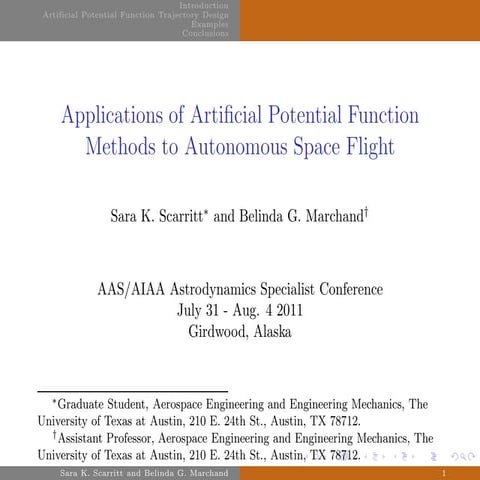 Applications of Artificial Potential Function Methods to Autonomous Space Flight