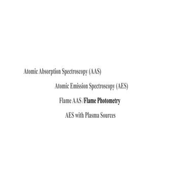 AAS, AES, Flame AAS & AES with Plasma Source.pptx