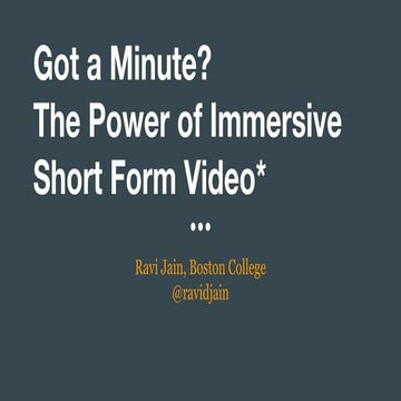 Got a minute? The Power of Immersive, short form video | AASCU 2016 Communica...
