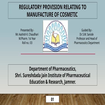 Regulatory Provision Relating To Manufacture Of Cosmetic