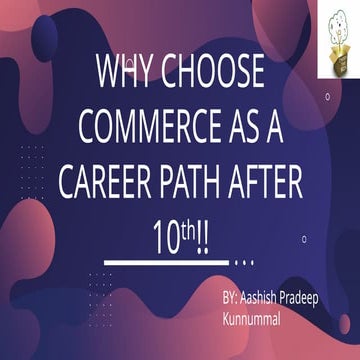 Commerce life. why choose commerce after 10th | PPTX