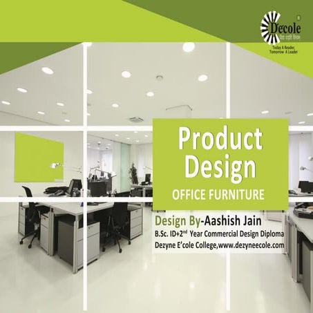 Aashish jain , B.Sc-ID+ 2 Year Residential & Commercial Design Diploma