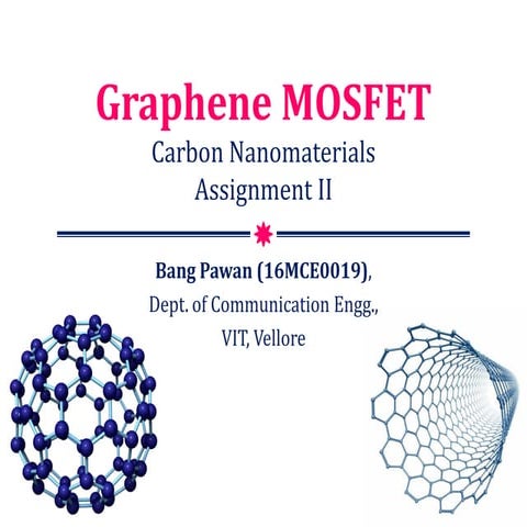 Graphene MOSFET
