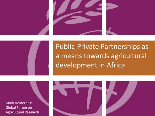 Public-Private Partnerships for agricultural development in Africa
