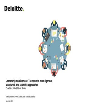 Leadership Development: The Move to More Rigorous, Structured, and Scientific...
