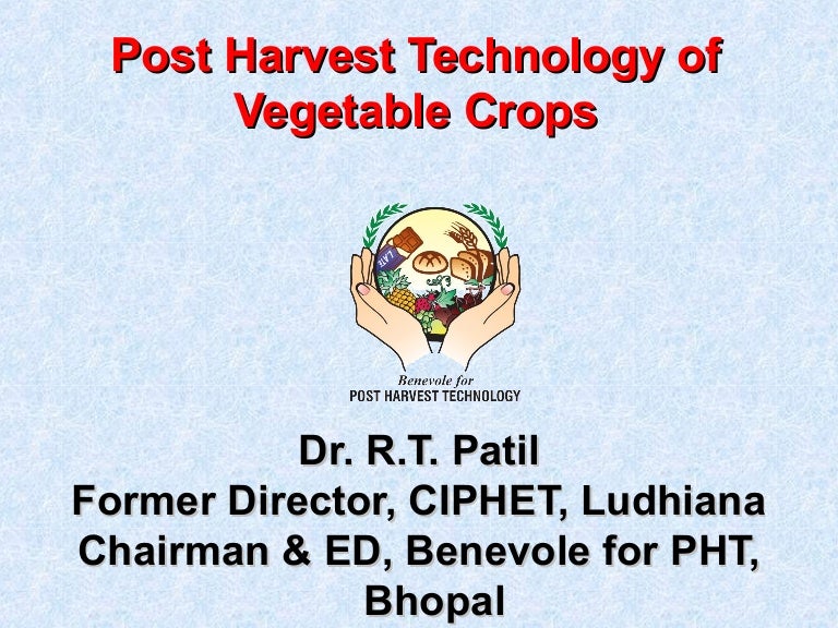 Post Harvest Technology of Vegetables
