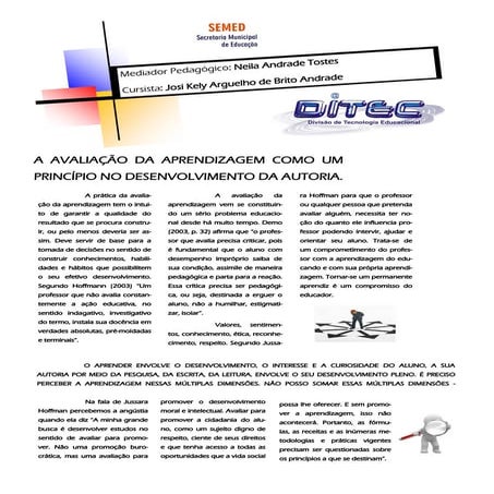 A avaliação da aprendizagem como um princípio no desenvolvimento da autoria.