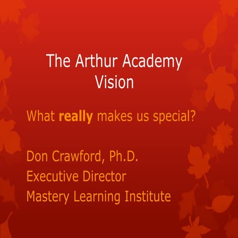 Arthur Academy Vision