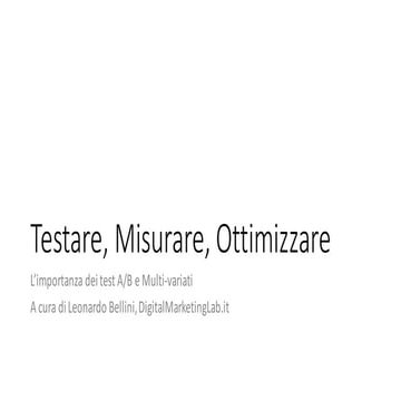 Testare, Misurare, Ottimizzare