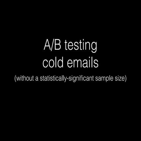 Ab testing B2B cold emails
