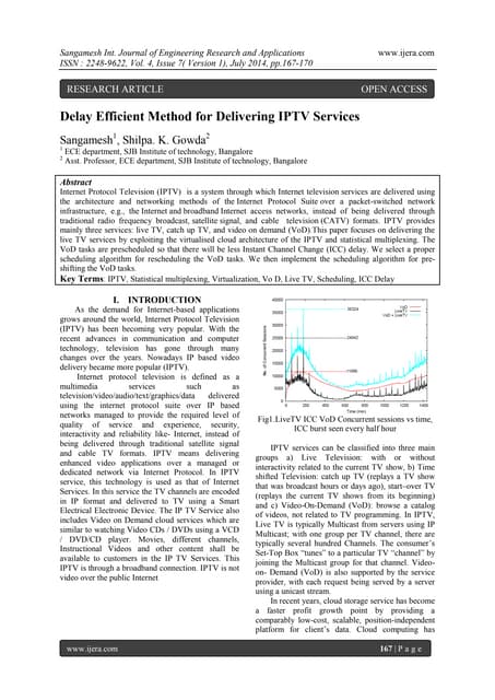 Delay Efficient Method for Delivering IPTV Services