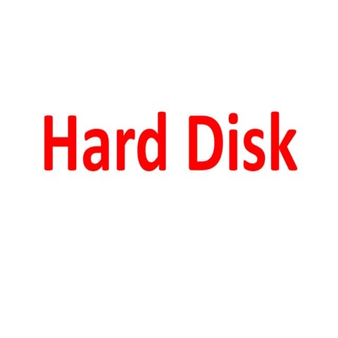 Hard Disk