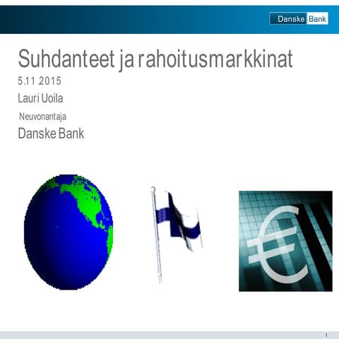 Lauri Uotila, Danske Bank, LVI-Päivät 5.11.2015