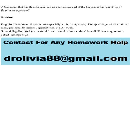 A bacterium that has flagella arranged as a tuft at one end of the b.pdf