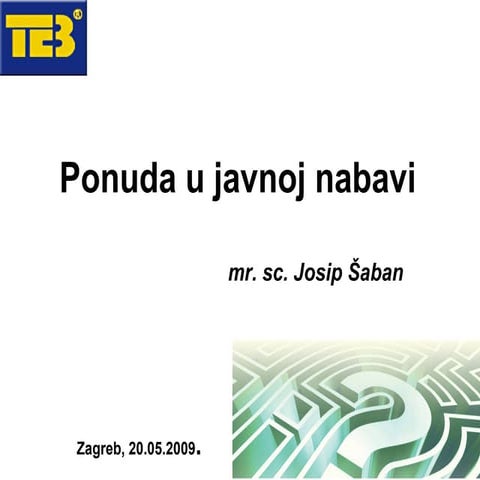 Šaban: Ponuda u javnoj nabavi