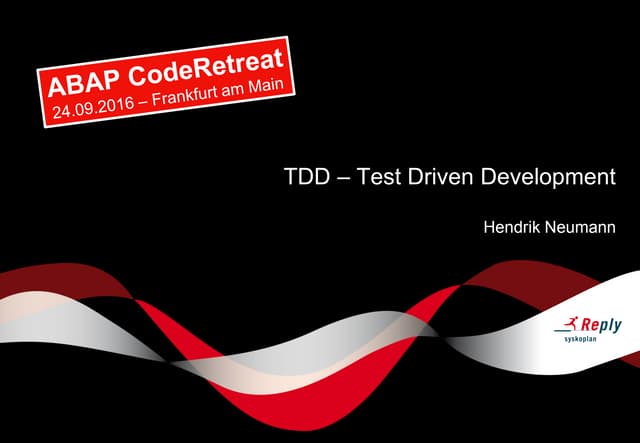 ABAPCodeRetreat Frankfurt 2016 - TDD with ABAP