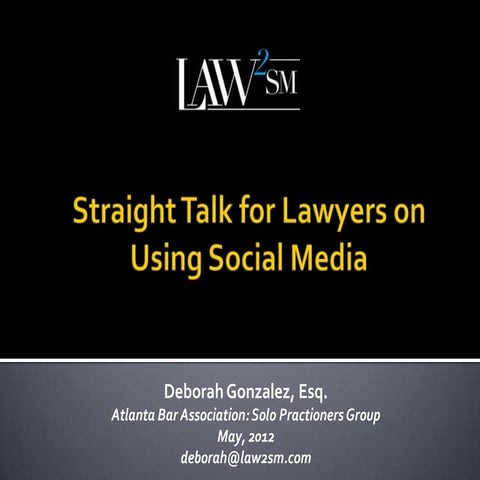 Straight Talk for Lawyers About Social Media