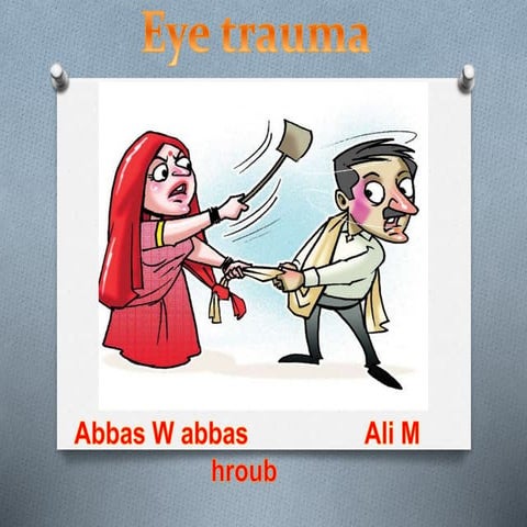 eye trauma approach and management 