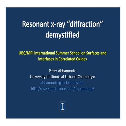 Resonant X Ray Diffraction