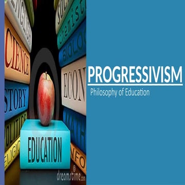 Philosophy of progressivism | PPTX