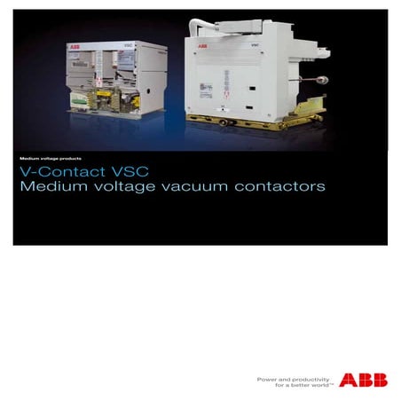 ABB IEC Indoor Vacuum Contactors VSC - Medium Voltage Vacuum Contactors