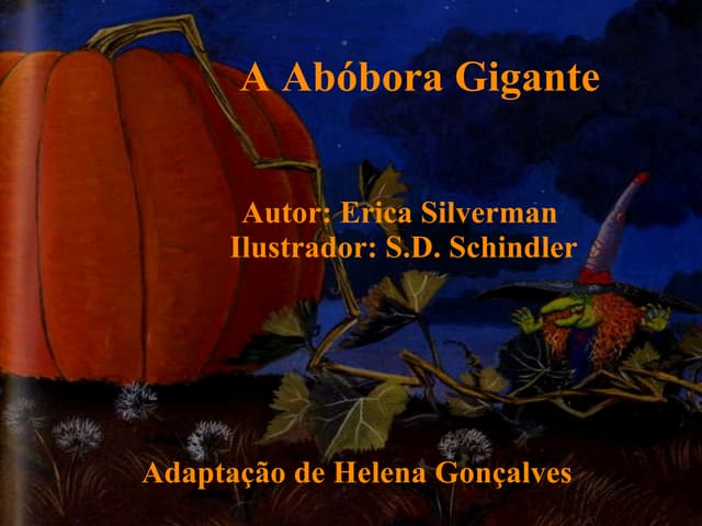 A Abóbora Gigante