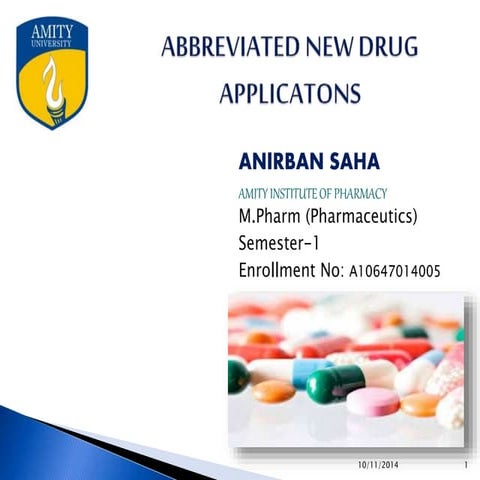 Abbrevated New Drug Applications- Basics