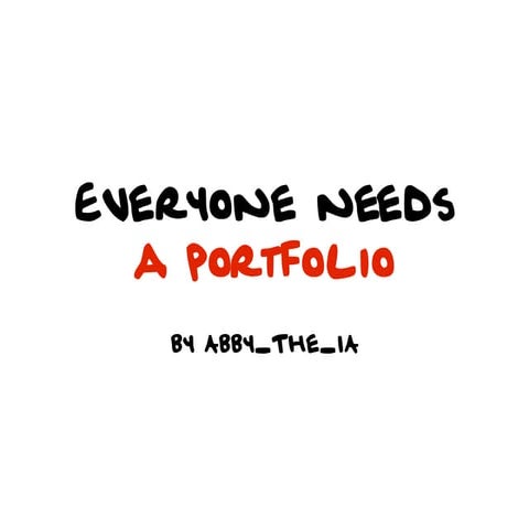 Everyone needs a portfolio: a workshop