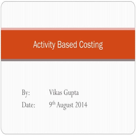 Activity Based Costing