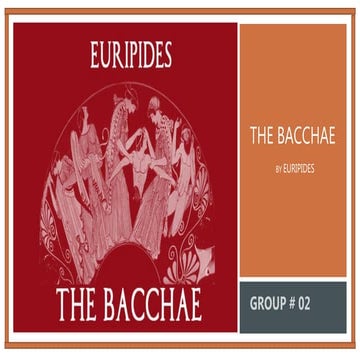 The Bacchae by Euripidies