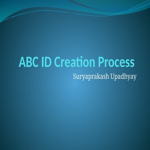ABC-ID-Creation-Process for students and college | PPTX