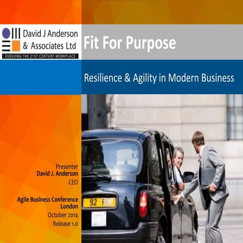 "Fitness for Purpose" - Resilience & Agility in Modern Business