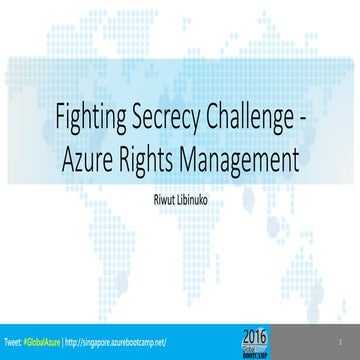 Global Azure Bootcamp 216 - Azure Rights Management