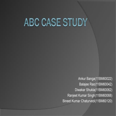 Abc case study