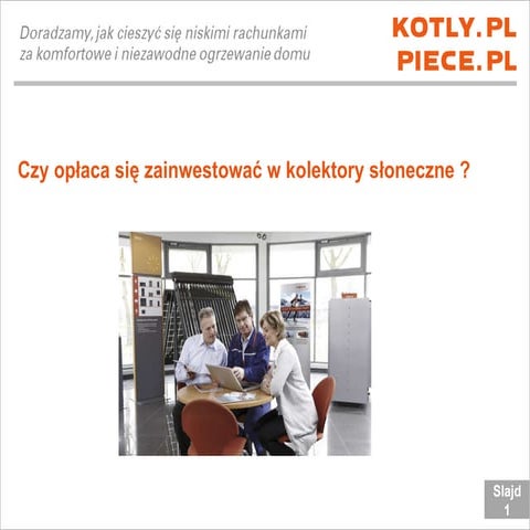 Abc czy oplaca sie zainwestowac w kolektory sloneczne